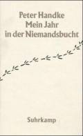 Mein Jahr in der Niemandsbucht. Ein Märchen aus den neuen Zeiten