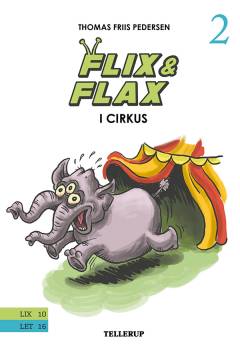 Flix & Flax i cirkus : en historie