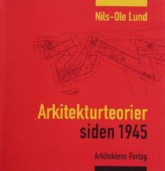 Arkitekturteorier siden 1945