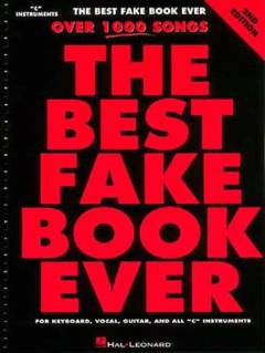 The best fake book ever : over 1000 songs : for 1 stemme med becifring : \udgave for Es-instrument\