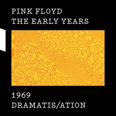 The early years 1969 dramatis/ation
