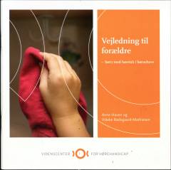 Vejledning til forældre - børn med høretab i børnehave