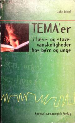 Tema'er i læse- og stavevanskeligheder hos børn og unge