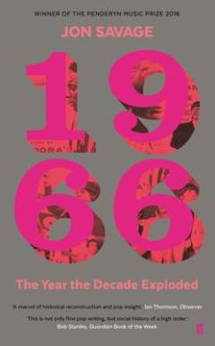 1966 : the year the decade exploded