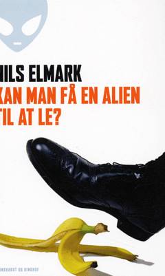 Kan man få en alien til at le?