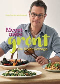 Meget mere grønt - River Cottage