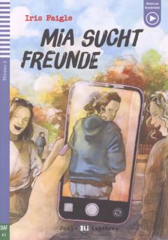 Mia sucht Freunde