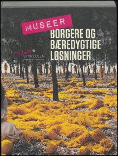 Museer : borgere og bæredygtige løsninger