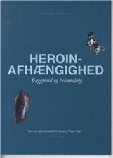 Heroinafhængighed : baggrund og behandling