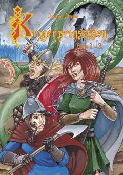 Krigerprinsessen. Bind 1-3