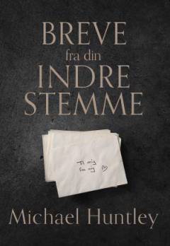 Breve fra din indre stemme