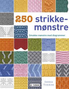 250 strikkemønstre : smukke mønstre med diagrammer