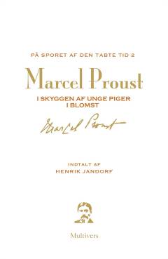 På sporet af den tabte tid. 2 : I skyggen af unge piger i blomst