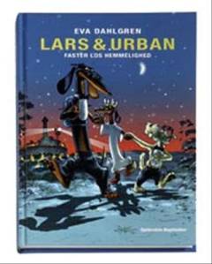 Lars & Urban : faster Los hemmelighed