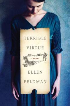Terrible virtue : a novel