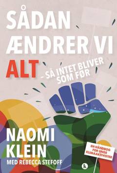 Sådan ændrer vi alt : så intet bliver som før