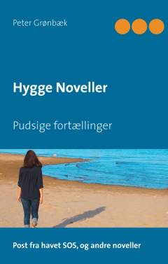 Hygge noveller : novellesamling