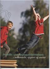 Praktik i pædagoguddannelsen : uddannelse, opgaver og ansvar