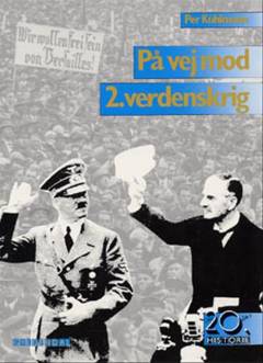 På vej mod 2. verdenskrig : europæisk storpolitik 1919-1939
