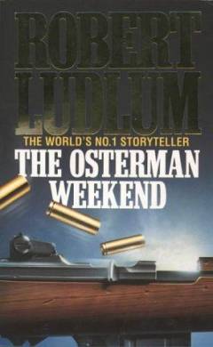The Osterman weekend