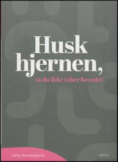 Husk hjernen, så du ikke taber hovedet!