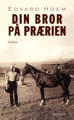 Din bror på prærien