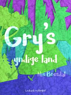 Gry's yndige land