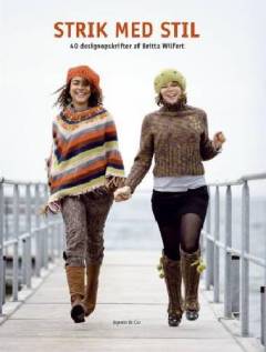 Strik med stil : 40 designopskrifter