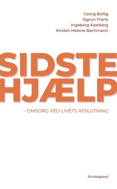 Sidstehjælp - omsorg ved livets afslutning