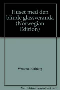 Huset med den blinde glassveranda