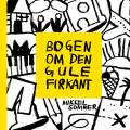 Bogen om den gule firkant