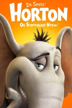 Horton og støvfolket Hvem!