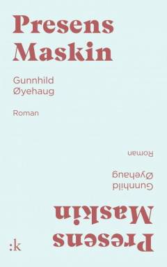 Presens maskin