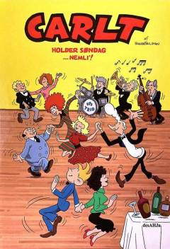 Carlt holder søndag - nemli'! : i Søndags-B.T. 1951-1957