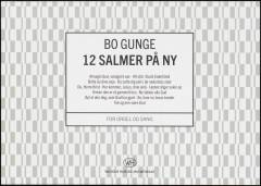 12 salmer på ny : \for orgel og sang\