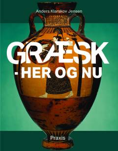 Græsk : her og nu