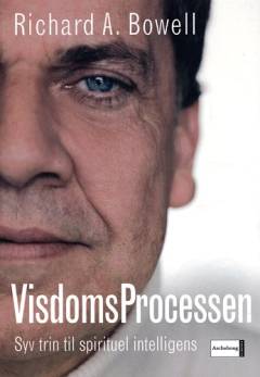 Visdomsprocessen : syv trin til spirituel intelligens