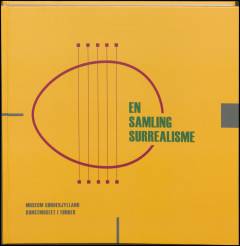 En samling surrealisme