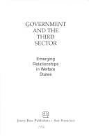 Government and the third sector : emerging relationships in welfare states