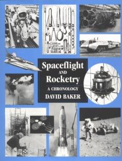 Spaceflight and rocketry : a chronology