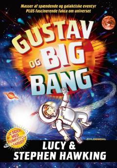Forside til bogen Gustav og big bang