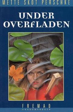 Under overfladen