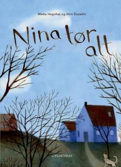 Nina tør alt