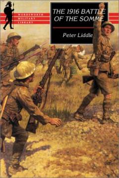 The 1916 battle of the Somme : a reappraisal