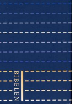 Bibelen : den hellige skrifts kanoniske bøger