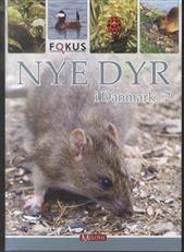 Nye dyr i Danmark. Bind 2