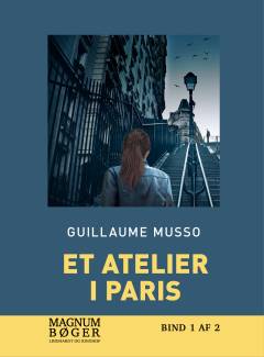 Et atelier i Paris. Bind 2 (Stor skrift)