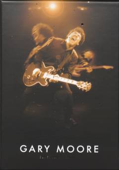 Blues and beyond: Gary Moore : I can't wait until tomorrow : the offical biography