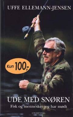 Ude med snøren : fisk og mennesker jeg har mødt