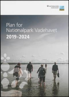 Plan for Nationalpark Vadehavet 2019-2024